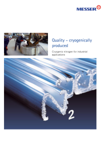 https://www.messer.bg/documents/20136/57692943/Cryogenic+nitrogen+for+industrial+applications.pdf/11826508-d2ea-a8e7-4b6d-d540fc2b81b6?version=1.3&t=1636035606443&documentThumbnail=1