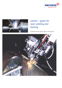 https://www.messer.bg/documents/20136/57734278/Lasline+-+Gases+for+Laser+welding+and+brazing.pdf/bb1443ee-1a6e-41c6-d124-3b04ad2c2515?version=1.2&t=1636627843053&documentThumbnail=1